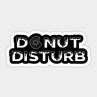 Donut Disturb Sticker